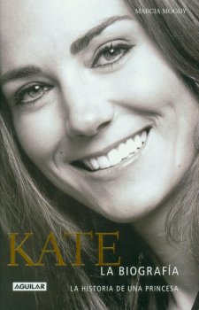 KATE. LA HISTORIA DE UNA PRINCESA