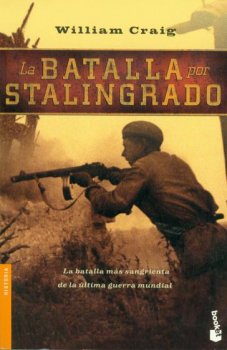 LA BATALLA POR STALINGRADO