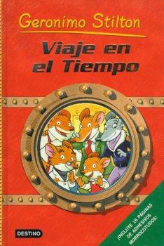 GERONIMO STILTON VIAJE EN EL TIEMPO