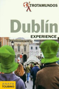 DUBLIN EXPERIENCE