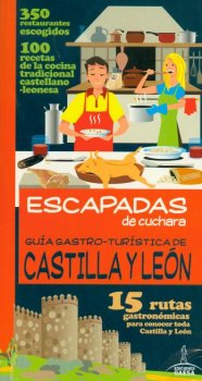 CASTILLA Y LEON GUIA GASTROTURISTICA