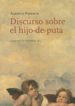 DISCURSO SOBRE EL HIJO-DE-PUTA