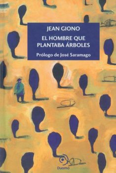 EL HOMBRE QUE PLANTABA ARBOLES