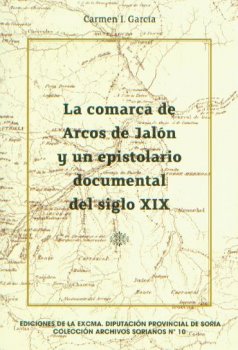 LA COMARCA DE ARCOS DE JALON Y UN EPISTOLARIO