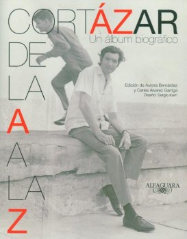 CORTAZAR DE LA A A LA Z