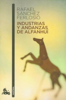 INDUSTRIAS Y ANDANZAS DE ALFANHUI   AA686