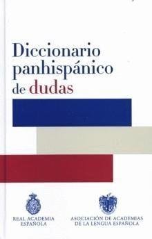 DICCIONARIO PANHISPANICO DE DUDAS