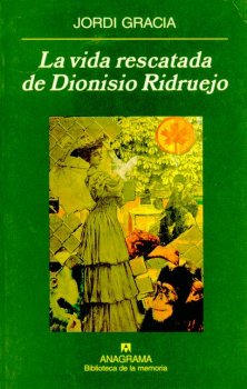 LA VIDA RESCATADA DE DIONISIO RIDRUEJO