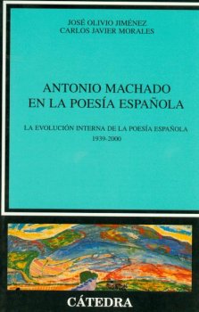 ANTONIO MACHADO EN LA POESIA ESPA?OLA