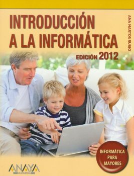 INTRODUCCION A LA INFORMATICA EDICION 2012