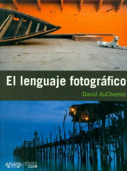 EL LENGUAJE FOTOGRAFICO