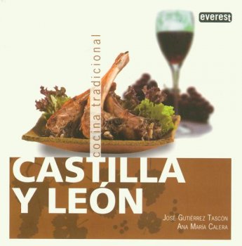 CASTILLA Y LEON. COCINA TRADICIONAL