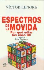 ESPECTROS DE LA MOVIDA