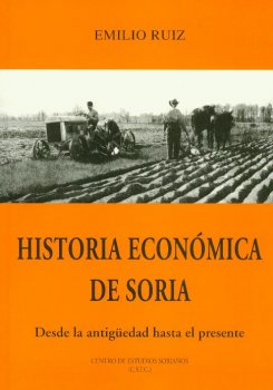 HISTORIA ECONOMICA DE SORIA