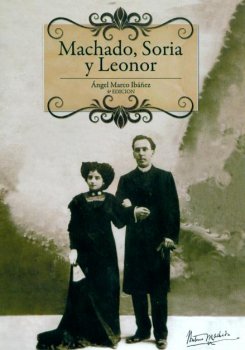 MACHADO, SORIA Y LEONOR