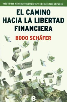EL CAMINO HACIA LA LIBERTAD FINANCIERA
