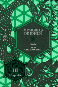 TRIADA III DESPERTAR. MEMORIAS DE IDHUN
