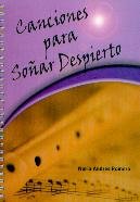 CANCIONES PARA SO?AR DESPIERTO