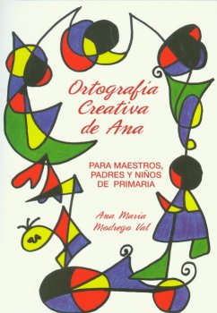ORTOGRAFIA CREATIVA DE ANA