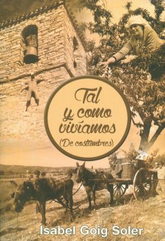 TAL Y COMO VIVIAMOS (DE COSTUMBRES)