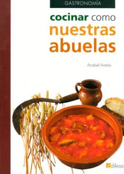 COCINAR COMO NUESTRAS ABUELAS