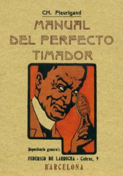 MANUAL DEL PERFECTO TIMADOR